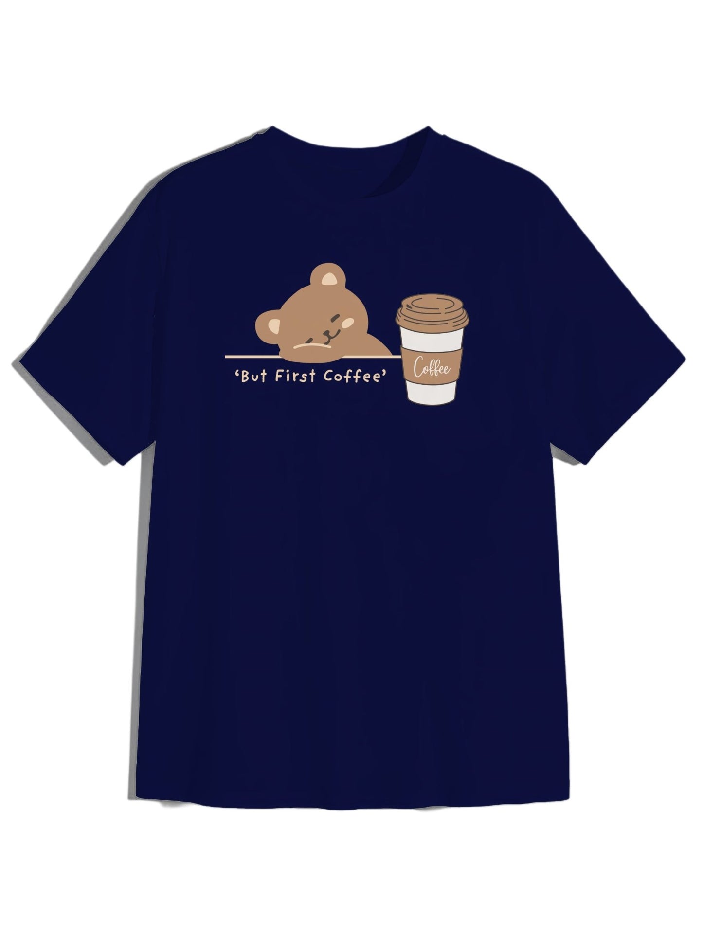 But First, Coffee Bear - Cozy Navy Blue Relaxed Fit T-Shirt
