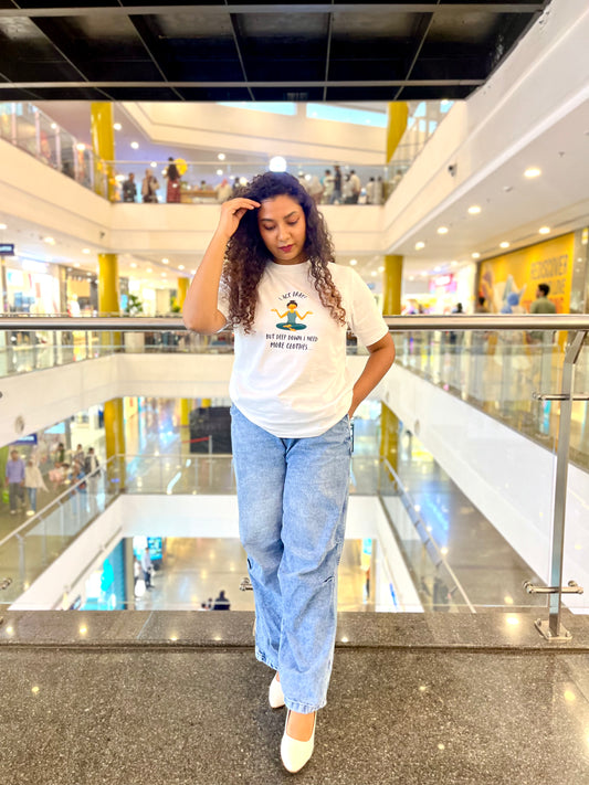 Need More Clothes Tee — 'I Act Okay' White Relaxed Fit Cotton T-Shirt
